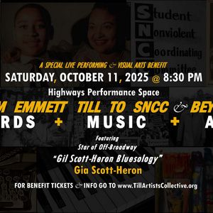 Gia Scott-Heron To Perform At Highways Performance Space Benefit FROM EMMETT TILL TO SNCC & BEYOND