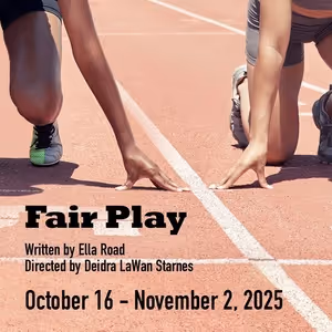 1st Stage Will Present Ella Road's FAIR PLAY
