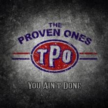 The Proven Ones to Release New Album