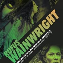 Rufus Wainwright Presents 'Rufus-Retro-Wainwright-Spective! 2021'