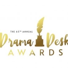 65th Annual Drama Desk Awards Nominations Will Be Announced On STARS IN THE HOUSE on 