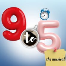 Whittier Community Theatre to Present 9 TO 5: THE MUSICAL in September