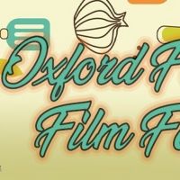 Oxford Film Festival, Oxford Community Market Announce a One Night Food Film Festival