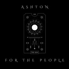 Ashton Drops Debut EP 'For The People'