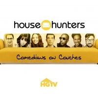 HGTV Announces New Series HOUSE HUNTERS: COMEDIANS ON COUCHES