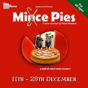 Mice Pies - A New Christmas Musical Set for Applecart Arts