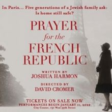 PRAYER FOR THE FRENCH REPUBLIC at MTC Cancels Jan 11 & 12 Performances