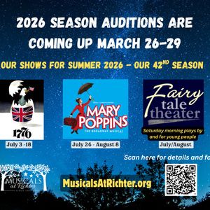 Musicals at Richter to Hold Auditions for 1776 and MARY POPPINS in Danbury