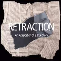 RETRACTION by David Gutierrez Opens On Theatre Row