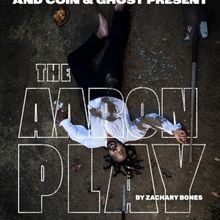 THE AARON PLAY Will Have World Premiere at Independent Shakespeare Co. Studio