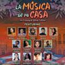 LA MUSICA DE MI CASA To Take The Stage At 54 Below