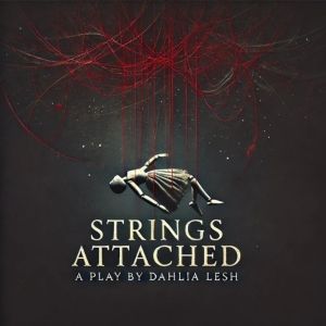 Review: Dahlia Lesh's STRINGS ATTACHED at the Ottawa Fringe Festival