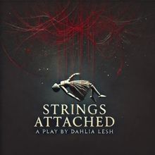 Review: Dahlia Lesh's STRINGS ATTACHED at the Ottawa Fringe Festival