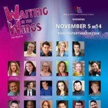 WAITING IN THE WINGS: THE MUSICAL to be Presented at the Rose Center Theater