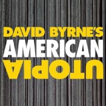 David Byrne Announces AMERICAN UTOPIA FAREWELL! Benefit Performance