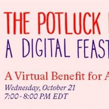 Asian American Arts Alliance Announces THE POTLUCK PLAYS: A DIGITAL FEAST