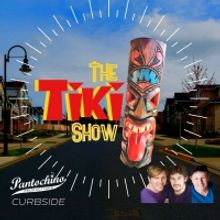 Pantochino Offers 'Curbside' Tiki Musical This Summer