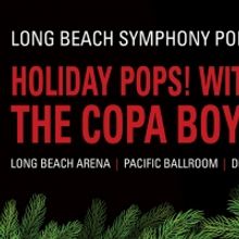 The Most Wonderful Time Of The Year Is Even Better At The Long Beach Symphony POPS!