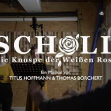 World Premiere of SCHOLL - Die Knospe Der Weißen Rose Comes to Stadttheater Fürth i