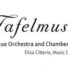 Tafelmusik Suspends Performances Through March 30 Due to COVID-19