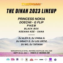 The Dinah Unveils 2023 Lineup With Princess Nokia, Doechii, Phem, G Flip, and More