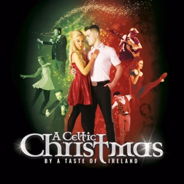 A CELTIC CHRISTMAS BY A TASTE OF IRELAND to Tour This Holiday Season Photo