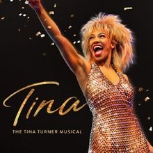 TINA – THE TINA TURNER MUSICAL Will Play Waterbury’s Palace Theater In November