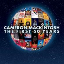 Sky Arts to Broadcast CAMERON MACKINTOSH - THE FIRST 50 YEARS Documentary