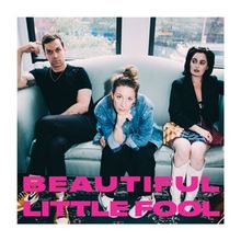 BEAUTIFUL LITTLE FOOL Concept Album Released Ahead of World Premiere