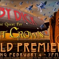 MOBY DICK AND THE QUEST FOR THE VIOLET CROWN Delayed By One Week