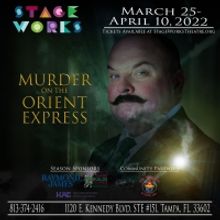 BWW Review: Ken Ludwig's MURDER ON THE ORIENT EXPRESS at Stageworks Theatre