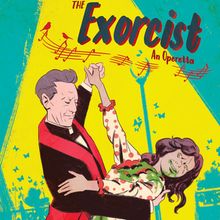 Eli Pasic to Present THE EXORCIST: AN OPERETTA at Canadian Music Centre