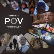 Acclaimed PBS Television Series POV Returns for 34th Season