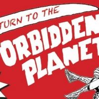 Complete Cast Announced for Starry Reading of RETURN TO THE FORBIDDEN PLANET