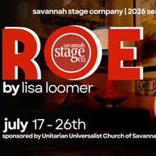ROE Will Open at Savannah Stage Company
