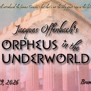 Cast Set For Great Lakes Operetta's ORPHEUS IN THE UNDERWORLD