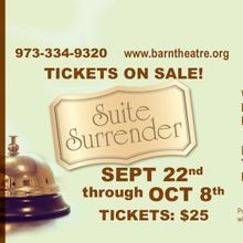 The Barn Theatre to Present SUITE SURRENDER Beginning Next Month