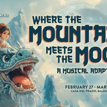 WHERE THE MOUNTAIN MEETS THE MOON Comes to SD Junior Theatre