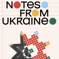NOTES FROM UKRAINE: A 100-YEAR CELEBRATION OF CAROL OF THE BELLS to be Presented at C Interview