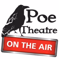 Poe Theatre on the Air Brings Edgar Allan Poe to Life With Audio Adaptations of His…