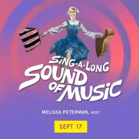 CONTEST: Win Two Tickets to Sing-A-Long Sound of Music at the Hollywood Bowl!