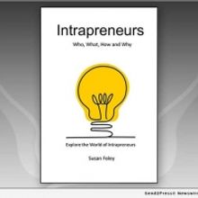 New Book Explores Unique World Of Intrapreneurs And Their Role In Business Growth