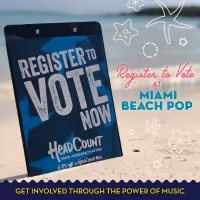Miami Beach Pop Festival Celebrates National Voter Registration Day
