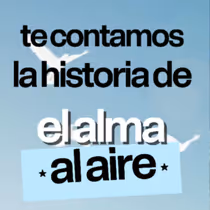 ¿De qué trata EL ALMA AL AIRE, EL MUSICAL? Todo sobre el nuevo fenómeno de la Gran Vía