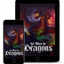 Janet Post Releases New Dark Fantasy LET THERE BE DRAGONS