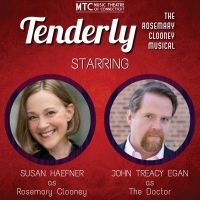 Susan Haefner & John Treacy Egan to Star in TENDERLY, THE ROSEMARY CLOONEY MUSICAL…