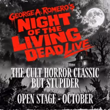 Review: NIGHT OF THE LIVING DEAD LIVE at Open Stage