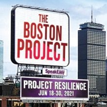 SpeakEasy Stage Announces THE BOSTON PROJECT: PROJECT RESILIENCE