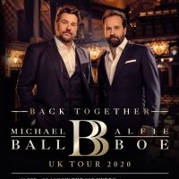 Michael Ball And Alfie Boe Announce 'Back Together' UK Tour In 2020