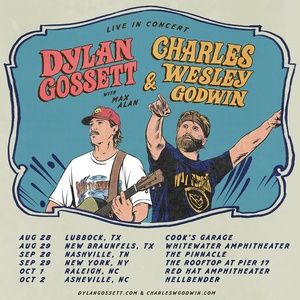 Dylan Gossett & Charles Wesley Godwin Set 2026 Co-Headline Tour